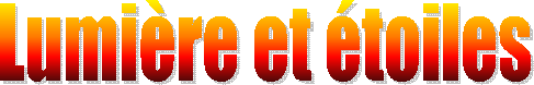 Lumière et étoiles